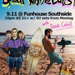 9/11 The Funhouse w/ Great White Caps