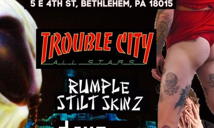8/7 at The Funhouse w/ Trouble City & Rumple Stiltskinz